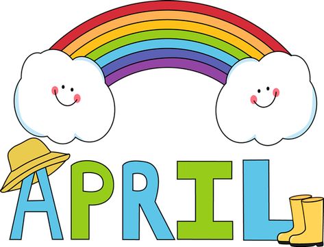 Free Month Clip Art | Month of April Rainbow Clip Art Image - the word April in blue and ... April Clipart, April Images, April Quotes, Arts Month, Rainbow Images, School Newsletter, Hello April, Blank Calendar Template, Calendar Pictures