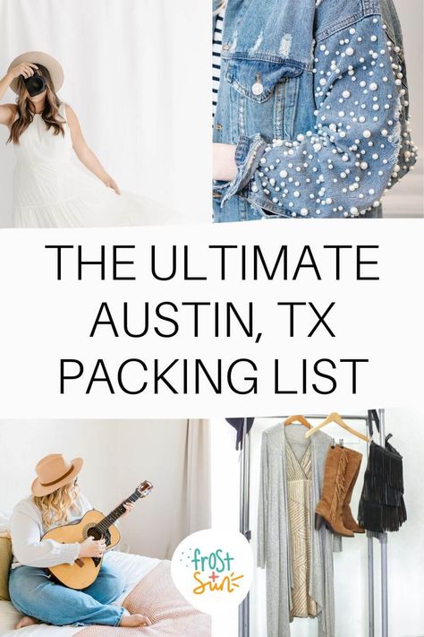 Grid with 4 photos of boho and western style outfits for women. Text in the middle reads "The Ultimate Austin, TX Packing List." Austin Club Outfit, Summer Outfits Austin Texas, Austin Bar Outfit, Austin Texas Outfits September, Packing For Texas Summer, What To Wear In Dallas In October, Austin Texas Brunch Outfit, Austin Spring Outfits, Outfits For Austin Texas Spring