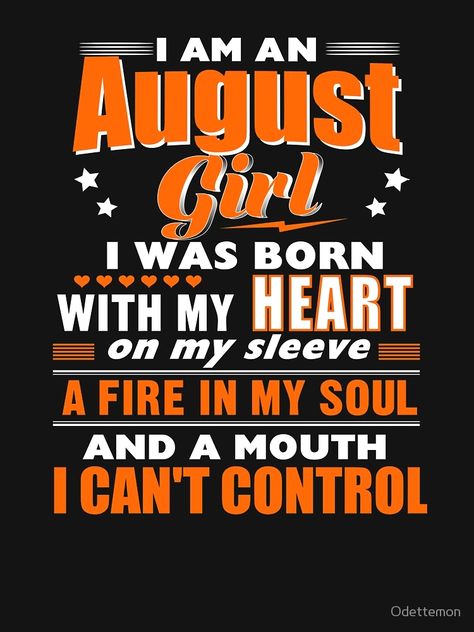 August Girl Birthday Gift Ideas - Awesome T-shirt by Odettemon #tshirt #hoodie #sweatshirt #gift #ideas   top Leo Birthday Quotes, August Born Quotes, Girl Birthday Gift Ideas, August Birthday Quotes, Birthday Month Quotes, Birth Month Quotes, August Leo, Leo Queen, Happy Birthday Wishes Sister