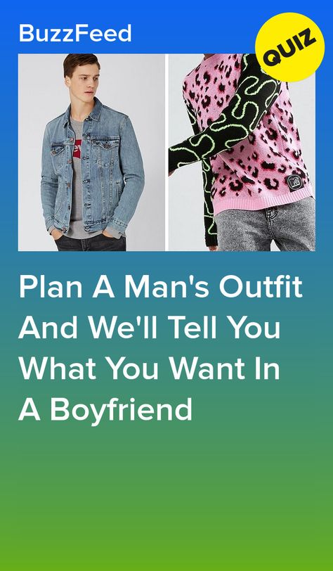 Build A Boyfriend, Celebrity Boyfriend Quiz, Perfect Boyfriend List, Buzzfeed Personality Quiz, Outfits Quiz, Personality Quizzes Buzzfeed, Relationship Quizzes, Best Buzzfeed Quizzes, Boyfriend Quiz