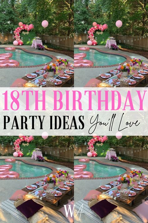 these birthday party ideas were perfect for my daughters 18th birthday 18th Bday Pool Party Ideas, Fun Games For 18th Birthday, 18th Birthday Bbq Party Ideas, Intimate 18th Birthday Party Ideas, 18th Birthday Outdoor Party Ideas, Birthday Party Themes 18th, Cute 18th Birthday Party Ideas, 18th Girl Birthday Party Ideas, 18tj Birthday Party Ideas