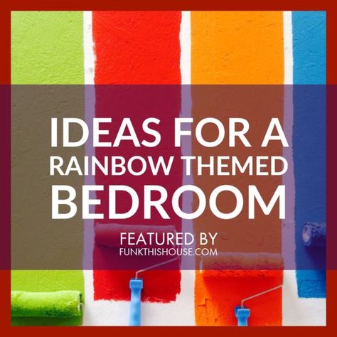 Are You Looking to Funk Up Your Bedroom with a Rainbow Theme? Check These Creative Ideas Out Before planning a bedroom theme. There are many pieces that are sure to cause jaws to drop - lamps, art, bedding, furniture and more. If you love color, you'll appreciate these pieces. #rainbowdecor #rainbow #funkthishouse Rainbow Theme Bedroom, Rainbow Bedroom Ideas Kids, Rainbow Boys Room, Rainbow Themed Bedroom, Bedroom Paint Schemes, Bedroom Rainbow, Basement Organization, Rainbow Boys, Rainbow Bedroom