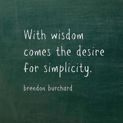 Meaningful Quotes, Wisdom Quotes, Simplicity Quotes, Brendon Burchard, Wonder Quotes, Quotable Quotes, Wise Quotes, Great Quotes, Inspirational Words