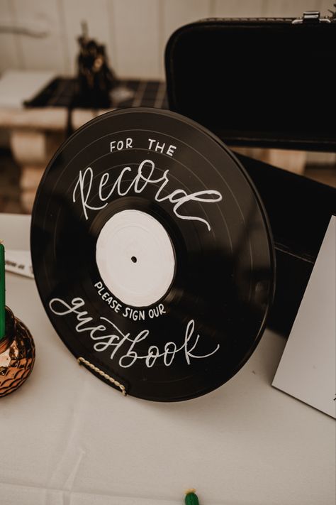 Record Sign In Wedding, Sign In For Birthday Party Guest Books, For The Record Please Sign Our Guest Book, For The Record Sign Our Guest Book, Vinyl Record Guest Book Sign, Record Signing Guest Book, Grad Party Guest Sign In Ideas, Vinyl Guest Book Wedding, Record Theme Party