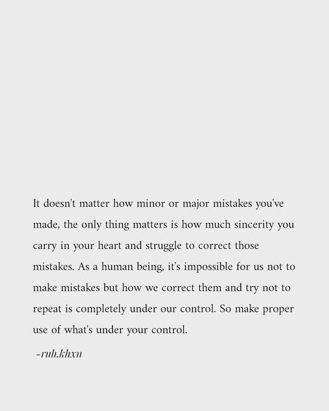 What Defines You Quotes, You Make Mistakes Quotes, Own Up To Your Mistakes Quotes, We All Make Mistakes Quotes Forgiveness, Quotes Making Mistakes, I Deserve The Truth Quotes, Unforgiving Quotes, We Have All Made Mistakes Quotes, My Regrets Quotes