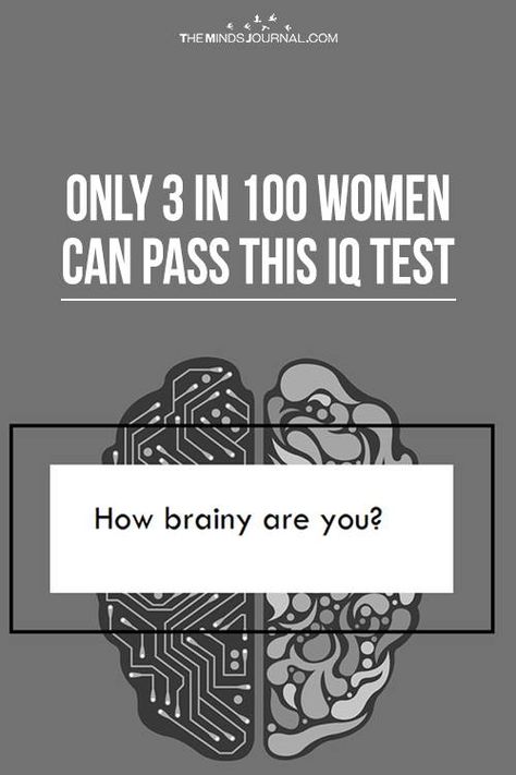 How Brainy Are You? Only 3 In 100 Women Can Pass This IQ Test Tumblr, Intelligence Quizzes, Personality Test Psychology, Brain Quiz, Iq Test Questions, Personality Type Quiz, Test Your Iq, Test For Kids, Intelligence Test