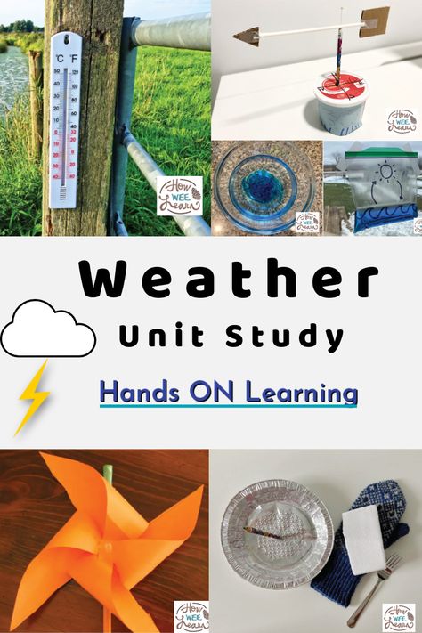 A hands on learning Weather unit study full of learning for kids! This unit study includes ten hands on science and art activities for kids all about the weather, like learning to read a thermometer, learning the different types of clouds, learning how to MAKE lightning, making a weather vane, and so much more. Weather Unit Study Elementary, Types Of Weather Activities, Seasons Unit Study, Art Unit Study, Stem Weather Activities, Weather Related Activities For Kids, Stem Weather Activities For Kids, Homeschool Weather Unit, Weather Stem Activities Kindergarten