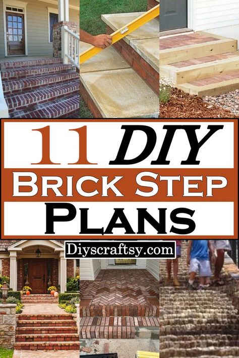 Outside Steps Ideas Backyards, Diy Brick Stairs Outdoor, Brick Door Step, Diy Brick Steps How To Build, Brick Overlay On Concrete Steps, Faux Brick Steps Front Porches, Brick Patio With Steps, How To Make Concrete Steps, Front Concrete Steps Makeover