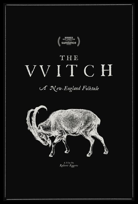 The Witch Movie, Robert Eggers, Midnight Marauders, The Vvitch, Film Poster Design, Best Horror Movies, Horror Posters, Horror Movie Art, Movie Covers