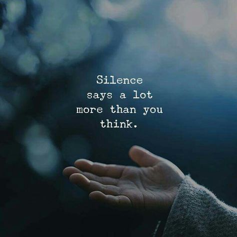Citation Silence, Silence Quotes, Motivatinal Quotes, Quotes Deep Meaningful, Quotes Deep Feelings, Lesson Quotes, Better Life Quotes, Heartfelt Quotes, Wise Quotes