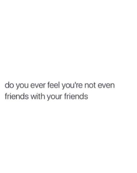 Im That Friend That Gets Left Out, Feeling Obligated Quotes, When Things Don’t Go Right Go Left, Friends Left Me Quotes, Left On Seen Quote, Im Distant Quotes, Single Best Friends Quotes, Friends Left Out, Sibling Comparison Quotes