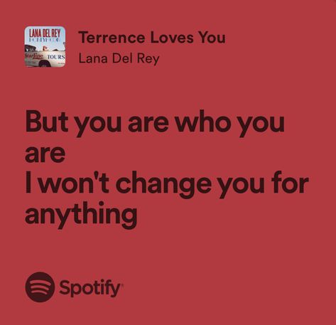 Lana Del Rey, Terrence Loves You Lana Del Rey, Lana Del Rey Love Quotes, I Love You In Lana Del Rey Lyrics, Lana Del Rey Love Lyrics, Lana Quotes, Lana Lyrics, Terrence Loves You, Lana Del Rey Quotes