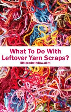 Amigurumi Patterns, Upcycling, Leftover Knitting Ideas, Stash Yarn Crochet Projects, Leftover Yarn Projects Crochet Ideas, Crochet Projects For Leftover Yarn, Scrap Wool Knitting Projects, Crochet Bag Scrap Yarn, Wool Scraps Projects Ideas