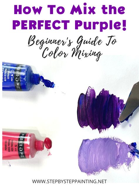 How To Make Purple - A Comprehensive Tutorial On Mixing Purple! Making Purple Colour, How To Make Light Purple Paint, Mixing Purple Paint Acrylic, How To Make Light Purple Colour, How To Get Purple Color By Mixing, How To Make Dark Purple Paint, How To Make Lavender Color Paint, How To Mix Purple Acrylic Paint, How To Make Purple Paint