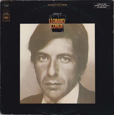 Leonard Cohen ~ Songs of Leonard Cohen ~ 1967 ~ John Simon ~ Columbia CS 9533 Songs, Paris, Van, Leonard Cohen Poster, Leonardo Cohen, Leonard Cohen Songs, Paris Summer, Leonard Cohen, Columbia