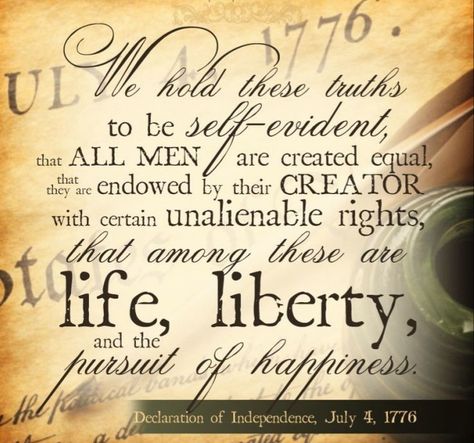 We hold these truths to be self evident, that ALL MEN are created equal, that they are endowed by their creator with certain unalienable rights that among these are life, liberty and the pursuit of happiness - The Declaration of Independance, 1776, United States of America #declorationofindependance #rights Declaration Of Independence For Kids, Independence Wallpaper, Declaration Of Independence Quotes, Independence Images, Break Up Letters, High School Activities, Emancipation Proclamation, The Declaration Of Independence, The Pursuit Of Happiness