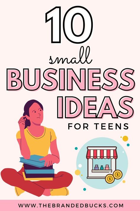 10 Small Business Ideas For Teens That Makes $10k Per Month Small Business Ideas For Teens, Small Business Ideas Products, Top Small Business Ideas, Easy Small Business Ideas, Business Ideas For Teens, Business Ideas For Students, Easy Business Ideas, Small Business Idea, Bussines Ideas