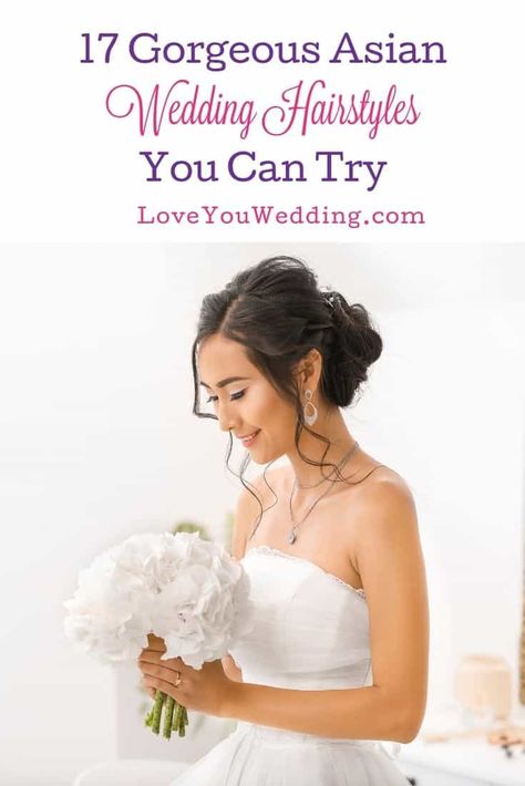 17 Best Asian Wedding Hairstyles for Brides to Try in 2021 Asian Wedding Hairstyles Updo, Bridal Hairstyles Asian Hair, Filipino Wedding Hairstyles, Asian Hairstyles Wedding, Updos For Asian Hair, Asian Bridesmaid Hairstyles, Bridesmaid Hairstyles Asian Hair, Wedding Hairstyles For Asian Hair, Wedding Hair And Makeup Asian