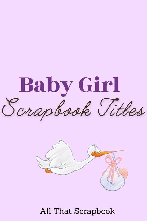 girl scrapbook titles