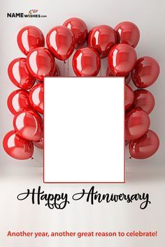 Red Balloons BackDrop Photo Frame Anniversary Wish With Name Love Anniversary Wishes, Best Christmas Messages, Anniversary Wish, Photo Frame Anniversary, Happy Wedding Anniversary Cards, Happy Anniversary Photos, Balloons Backdrop, Happy Anniversary Wedding, Happy Birthday Wishes Sister