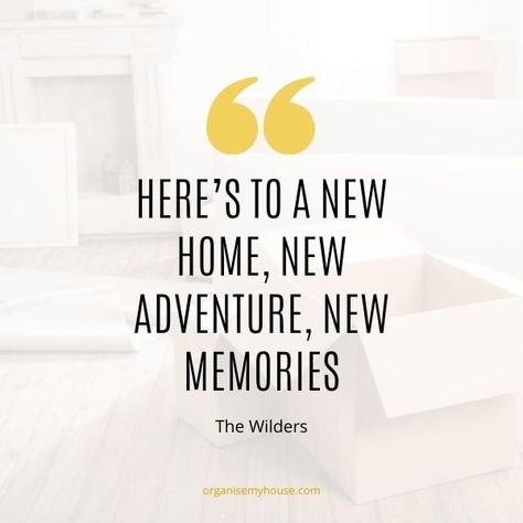 QUOTE - Here’s to a new home, new adventure, new memories New Home New Adventures New Memories, My New Home Quotes, Moving To A New Country Quotes, Moving Across Country Quotes, New House Quotes Moving Into A, Happy New Home Quotes, Relocating Quotes, Relocation Quotes, New Place Quotes