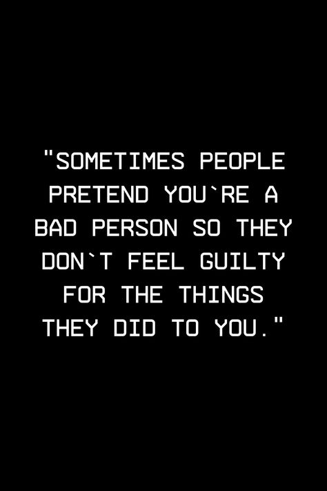 Feel Bad Quotes, Feeling Guilty Quotes, People Use You Quotes, Pretending Quotes, Guilty Quotes, Care About You Quotes, Toxic Quotes, Situation Quotes, Bad Quotes