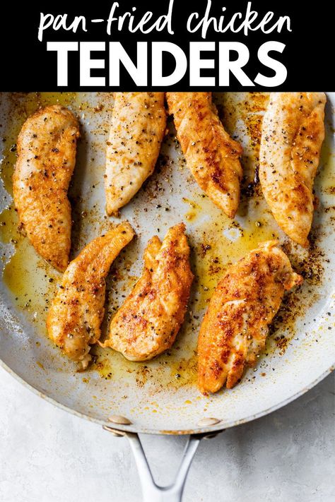 Easy and delicious Pan-Fried Chicken Tenders are made with no breading, are perfectly seasoned and cooked completely in a skillet in under 8 minutes, making them a go-to lunch or dinner recipe. Easy Chicken Recipes Skillet, Skillet Chicken Tender Recipes, Chicken Tenderloin Seasoning Recipes, Chicken Chunks In Crock Pot, Simple Pan Fried Chicken, Chicken Tender Recipes Pan Fried, Chicken In A Pan Skillets, No Breading Chicken Tenders, Saute Chicken Tenders