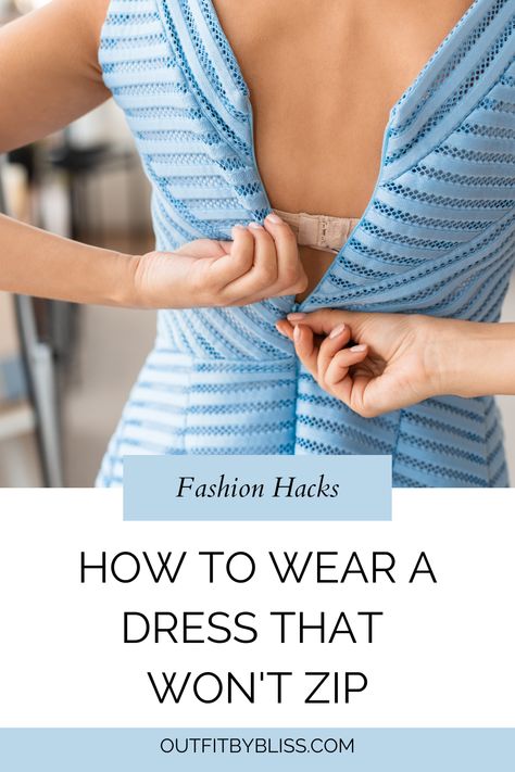Feeling frustrated with a dress that won't zip up all the way? Don't worry, we've got the solution! Read our blog post on how to wear your dress like a pro. How To Zip Up A Dress By Yourself, Dress Doesnt Fit Hack, Dress Won’t Zip Hack, Dress Zipper Hacks, How To Zip A Dress By Yourself, How To Let Out A Dress, How To Tie A Dress Knot On The Side, How To Tighten A Dress, How To Make A Dress Bigger