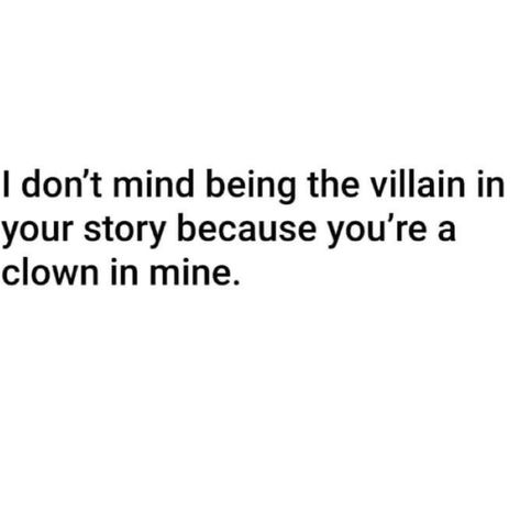 Best Diss Quotes, Evil Quotes Funny, Evil Words Quotes, Being A Villain Quotes, Seducer Quotes, Dark Comebacks, Sarcastic Savage Quotes, Twisting My Words Quotes, Im Okay With Being The Villain