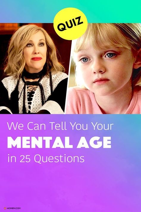 Quiz: We Can Tell You Your Mental Age in 25 Questions Fun Quizzes To Take Personality Tests, Personality Quizzes Psychology, Mental Age Quiz, Quizzes About Yourself, Funny Quiz, Crush Quizzes, Mental Age, Random Trivia, Personality Quizzes Buzzfeed