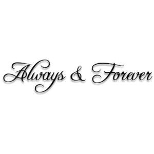 Always And Forever Quotes by @quotesgram Always And Forever Quotes, Forever And Always Tattoo, Daisies Wallpaper, Memorial Tattoo Quotes, Always Tattoo, Forever Tattoo, Always Forever, Quote Decals, Forever Quotes