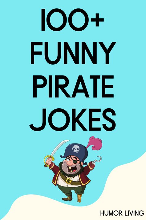Pirates attack and rob ships at sea. Their life and language make them popular in entertainment. Read funny pirate jokes for a good laugh. Pirate Jokes Humor Hilarious, Pirate Jokes Humor, Sea Jokes, Pirate Language, Eye Jokes, Pirate Jokes, Pirate Quotes, Ships At Sea, Funny Pirate