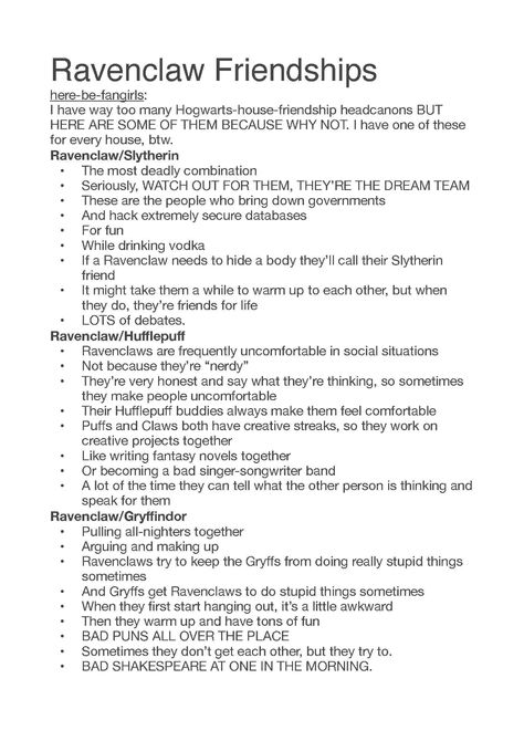 Ravenclaw friendships headcanons with other houses Hufflepuff Ravenclaw Friendship, Hufflepuff And Gryffindor Friendship, Ravenclaw Hufflepuff Friendship, Hufflepuff And Ravenclaw Friendship, Ravenclaw And Hufflepuff Friendship, Gryffindor And Ravenclaw Friendship, Ravenclaw And Slytherin Friendship, Gryffindor X Ravenclaw Relationship, Slytherin Ravenclaw Friendship