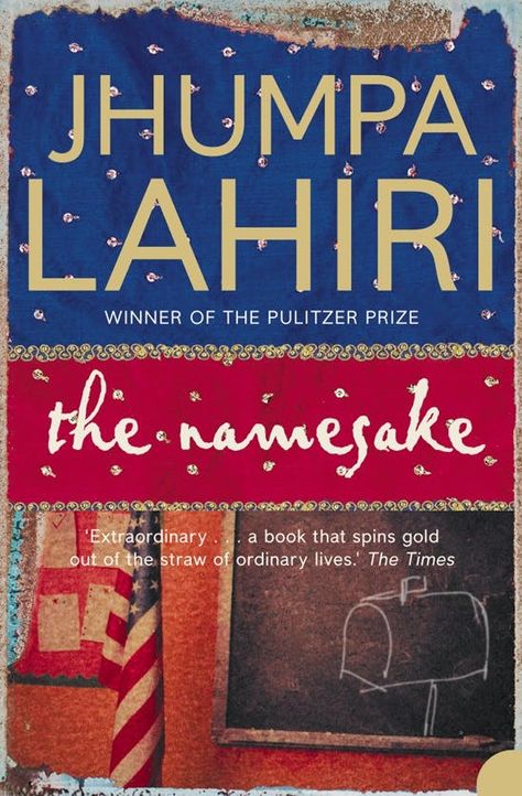 The Namesake by Jhumpa Lahiri Reading Lists, Namesake Book, Jhumpa Lahiri, The Namesake, Marilynne Robinson, Happy Reading, First Novel, Family Relationships, Fiction Books