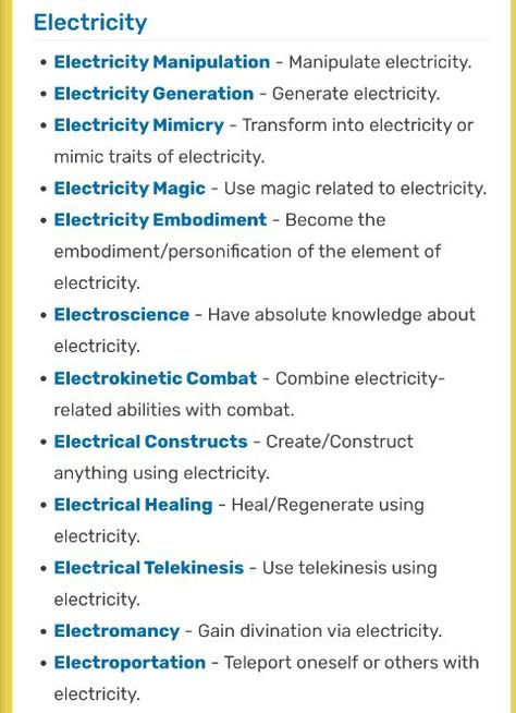 Here I have a list of abilities of the power Electricity. Power Abilities List, Supernatural Abilities List, Elf Abilities, Electrokinesis Power, Special Abilities List, Telakanisis Powers, Fairy Powers List, Electricity Superhero, Electricity Superpower