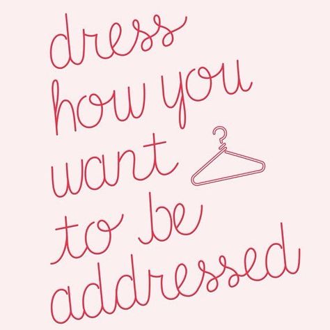 "Dress how you want to be addressed."  #shopaprilblooms #pasadena #shopping #boutique #shopsmall #shopaholic #pasadenalocal #fashion #quote Fashion Quotes, Dress Quotes, Fashion Quotes Inspirational, Classy Quotes, Outfit Quotes, Shopping Quotes, What’s Going On, The Words, Words Quotes