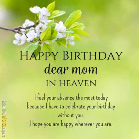 Birthday In Heaven Mom, Birthday Greetings For Mother, Birthday In Heaven Quotes, Birthday Wishes In Heaven, Mum In Heaven, Mom In Heaven Quotes, Messages Funny, Mom I Miss You, Missing Mom