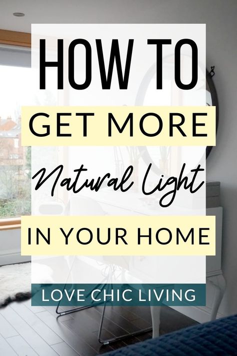 How to bring more natural light into your home. Make you home a brighter, more inviting space with these quick tips for adding more natural light to your home | Brighter Home Ideas | How To Make House Brighter, Ways To Add Lighting To A Room, Bring More Light Into Room, More Light In House, How To Increase Natural Light In Home, How To Bring More Light Into A Room, Increase Natural Light In Home, How To Add More Light To A Room, Adding Natural Light To Your Home