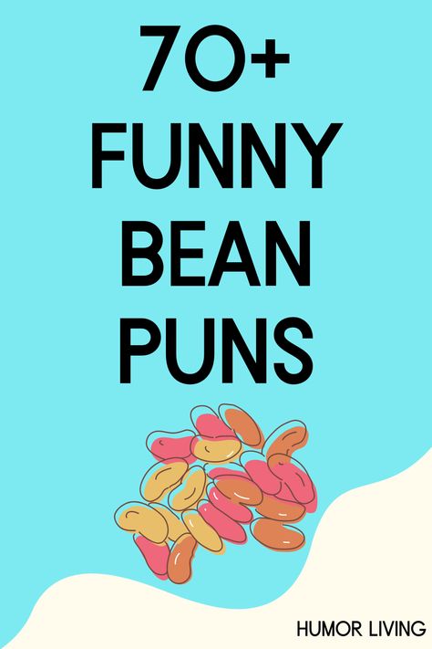 Beans are seeds from Fabaceae plants. They’re versatile, nutritious, and perfect for humor. Read funny bean puns for a good laugh. Jelly Bean Quotes, Coffee Bean Quotes, Sandwich Puns, Bean Puns, Bean Quote, Rootin Tootin, Birthday Puns, Birthday Jokes, Pork N Beans