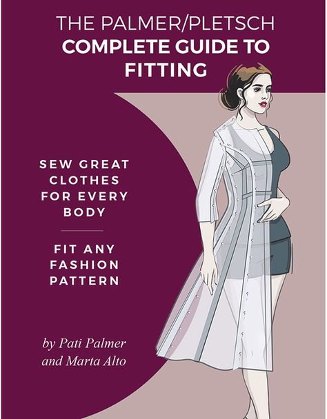 The Pamer/Pletsch Complete Guide to Fitting book - can get this with a spiral binding so it will open flat as you're working Molde, Syprosjekter For Nybegynnere, Tips Menjahit, Fat Quarter Projects, Backpack Pattern, Techniques Couture, Beginner Sewing Projects Easy, Sewing Book, Leftover Fabric