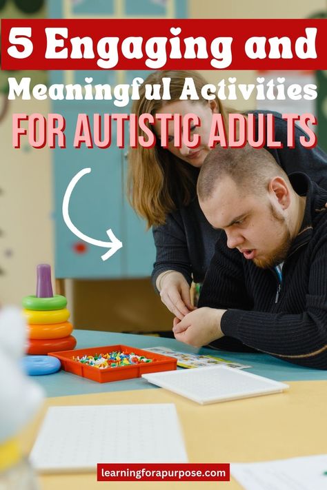 Sensory Educational Activities, Fun Activities To Do With Disabled Adults, Activities For Handicapped Adults, Activities For Developmentally Disabled, Life Skills Activities For Special Needs Adults, Social Skills For Adults With Intellectual Disabilities, Activities For Intellectual Disabilities, Fun Activities For Adults With Disabilities, Activities For Intellectual Disabilities For Adults