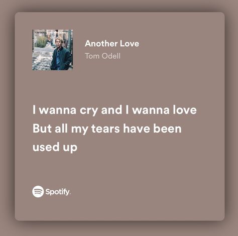 Song Lyrics As Quotes, Pretty Lyrics Aesthetic Wallpaper, Music Quotes Lyrics Songs Spotify, Meaningful Lyrics Songs, Best Song Lyrics Quotes, Another Love Aesthetic, Cute Love Song Lyrics, Songs Lyrics Wallpaper, Songs Quotes Lyrics