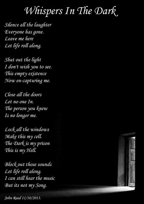 Whispers In The Dark, Dark Poetry Gothic Poems, Creepy Poems, Types Of Poetry, Whispers In The Dark, Soul Quotes, Ex Machina, Poetry Words, Poem Quotes, Long I