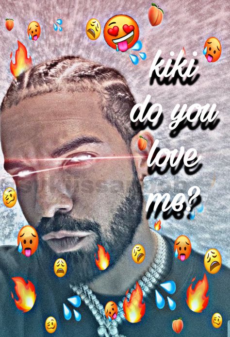 Kiki Do You Love Me Drake, Drake Kawaii, Kiki Do You Love Me, Drake Coquette, Drake Zesty, Drake Funny Pictures, Drake Background, I Love Drake, Love Me Meme