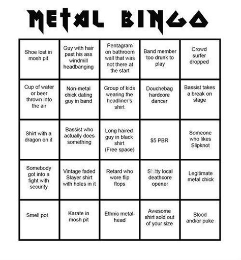 I'm totally taking this to my next Korn koncert! Music Bingo, Metal Quote, Metal Concert, Metal Bins, Metal Meme, Metal Health, Marching Band Humor, Mosh Pit, Music Recommendations