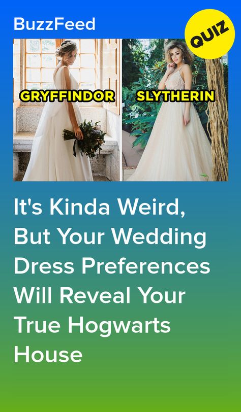 Dress Quizzes, Harry Potter Wedding Dress, Hogwarts Houses Quiz, Buzzfeed Wedding, Disney Dresses For Women, Wedding Dress Quiz, Hogwarts Quiz, Harry Potter Dress, House Quiz