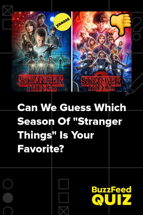 Can We Guess Which Season Of "Stranger Things" Is Your Favorite? Stranger Things Workout, Stranger Things Song, Stranger Things Day, Stranger Things Season 5, Stranger Things Quiz, Stranger Things Tv Series, Seven Minutes In Heaven, 11 Stranger Things, Stranger And Stranger