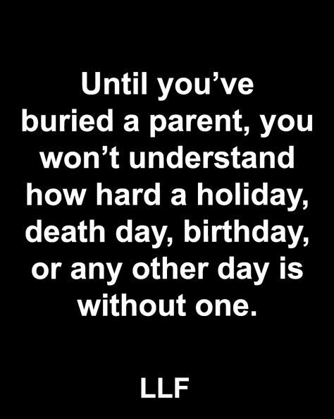 Life Without Parents Quotes, Birthday Without My Mom, Life Is Unpredictable Quotes, Deep Quotes Inspirational, Mother Daughter Relationship Quotes, When Your Heart Hurts, One Day Quotes, Emily Mcintire, Bye Quotes