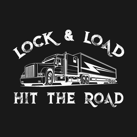 Truck Driving Humor, Truck Humor, Truck Driver Quotes, Driving Humor, Truck Driver Wife, Trucking Humor, Freight Broker, Truck Driver Shirt, Trucker Quotes