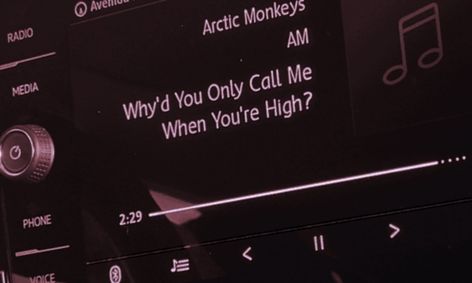 "Why'd you only call me when you high?" Monkeys, Lyric Art, Arctic Monkeys, Whyd U Only Call Me When Ur High, Why’d You Only Call Me When You High, Why'd You Only Call Me When You High, Artic Monkeys, Me When, Car Radio